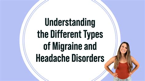Types Of Migraine And Headache Disorders