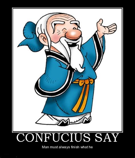 Confucius Quotes Funny Jokes Quotesgram