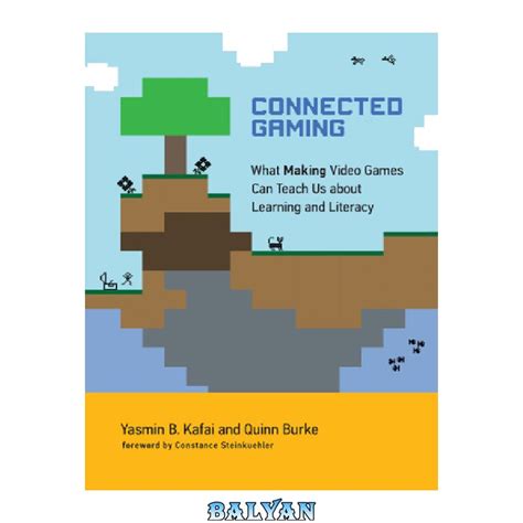 خرید و قیمت دانلود کتاب connected gaming what making video games can teach us about learning