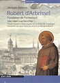 Librairie de l'Emmanuel | Robert d'Arbrissel