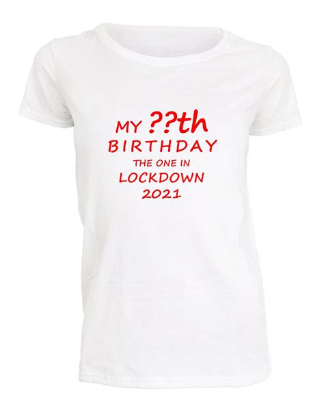 Adult Birthday Age T Shirts Ladies And Men White Or Black Etsy