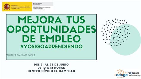 Taller Mejora Tus Oportunidades De Empleo Procomar Valladolid Acoge