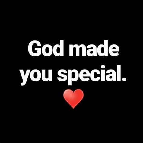 10 God Made You Special Quotes References