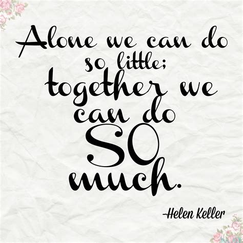 Lets Work Together Quotes Quotesgram