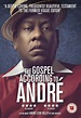 The Gospel According to Andre | DVD | Free shipping over £20 | HMV Store