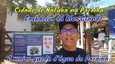 Cidade de Natuba Paraíba Visitando a Maior Cachoeira da Paraíba
