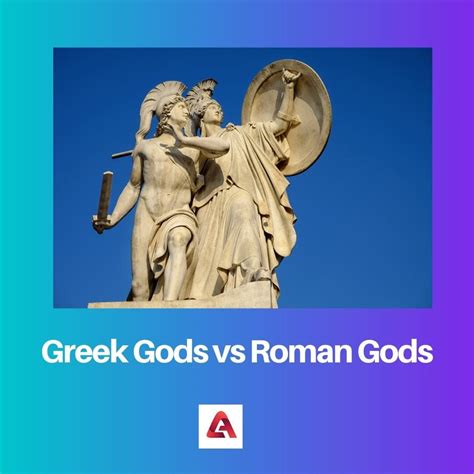 Greek Gods Vs Roman Gods Difference And Comparison