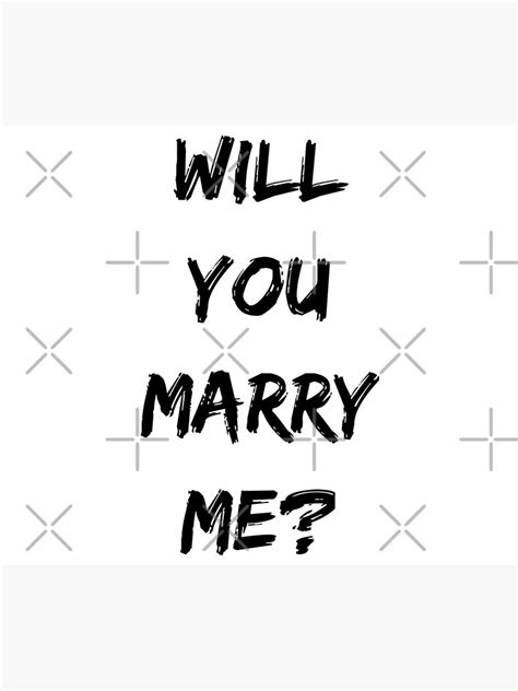 Will You Marry Me Poster By Marosharaf Redbubble