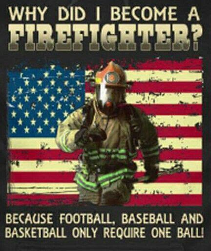 17 Best Images About Firefighter Quotes On Pinterest Firefighters