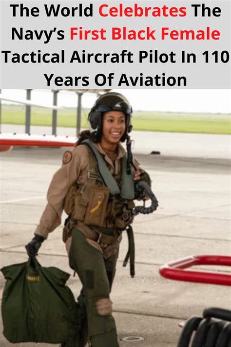 The World Celebrates The Navys First Black Female Tactical Aircraft