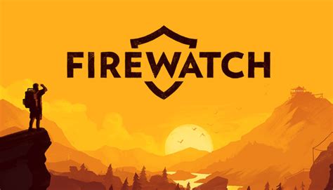 Review “firewatch” On Playstation 4 The Cultured Nerd
