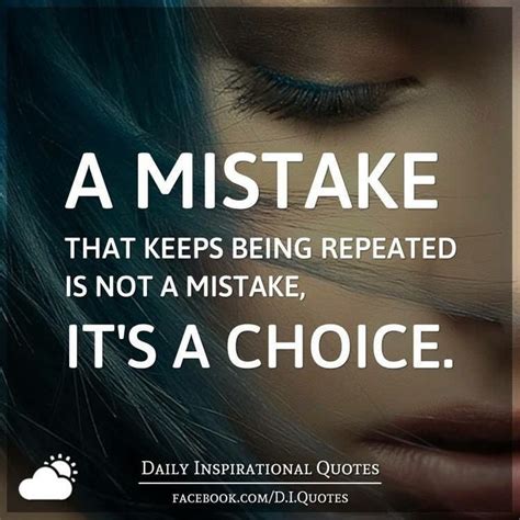 We All Make Mistakes And Do Things We Regret If You Repeat Mistakes