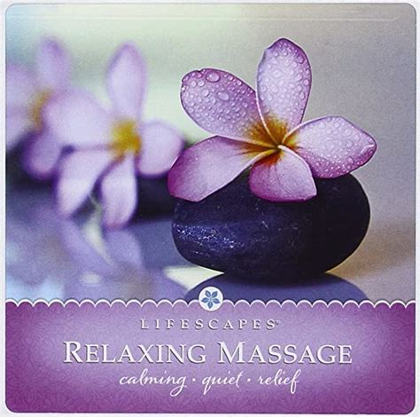 Relaxing Massage By Lifescapes Uk Music