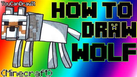 Feel free to explore, study and enjoy paintings with paintingvalley.com. How To Draw Wolf from Minecraft YouCanDrawIt ツ 1080p HD ...