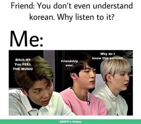 I Get This Question So Much With Images Kpop Memes Bts Bts Memes