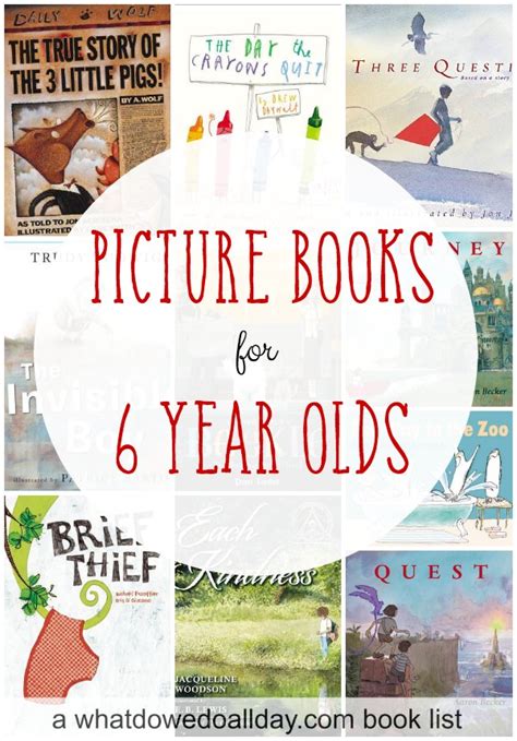 10 Picture Books For 6 Year Olds And Up