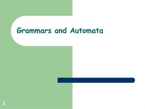 Ppt Grammars And Automata Powerpoint Presentation Free Download Id