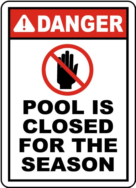 Pool Is Closed For The Season Sign F6960 By