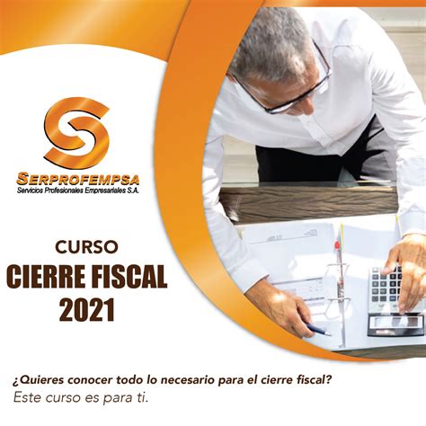 Curso Cierre Fiscal 2021 Serprofempsa