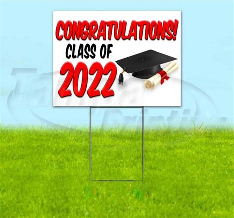 Congratulations Class Of 2022 18x24 Yard Sign With Stake Corrugated