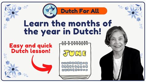Learn The Months Of The Year In Dutch Dutch Classes For Beginners