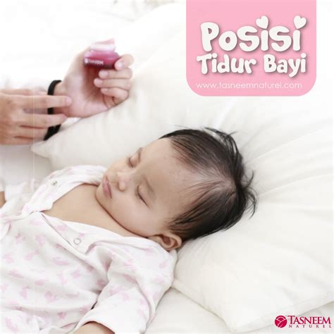 0 ratings0% found this document useful (0 votes). Posisi Tidur Bayi | Tasneem Naturel | Inspired by Nature
