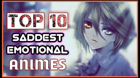 Top 10 Saddest Emotional Animes Hindi Anime Recommendation
