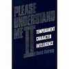 Please Understand Me II : Temperament, Character, Intelligence ...