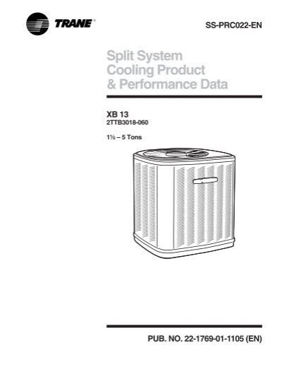 Split System Cooling Product And Performance Data Trane