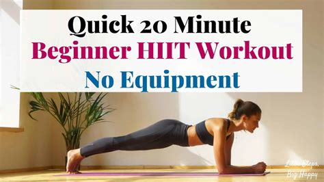 Quick 20 Minute Beginner Hiit Workout No Equipment