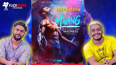 Malang Hindi Movie Review Rebellk Youtube