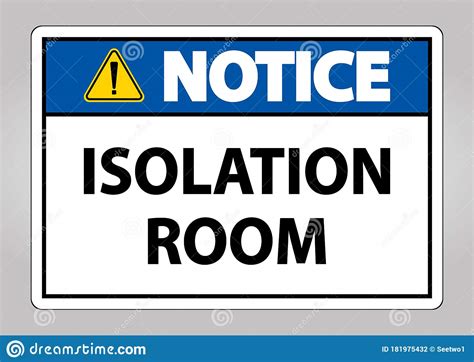 Notice Isolation Room Sign Isolate On White Backgroundvector