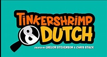 Tinkershrimp & Dutch | Nickelodeon | Fandom