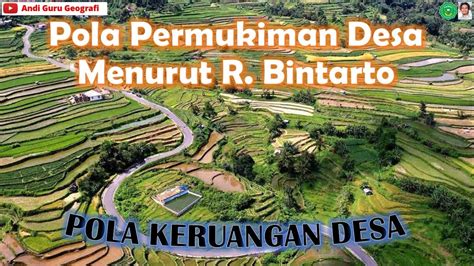 Pola Keruangan Desa Pola Persebaran Permukiman Desa Menurut Bintarto