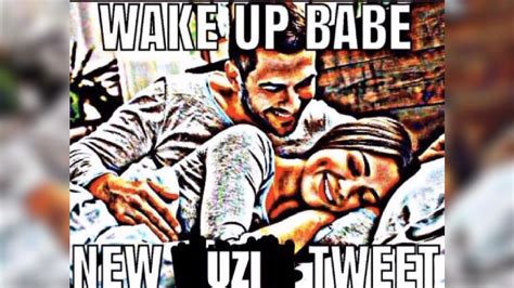 Wake Up Babe Know Your Meme