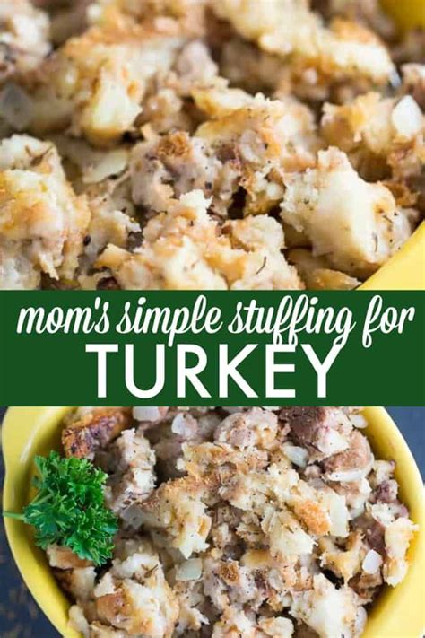 Mom S Simple Stuffing For Turkey
