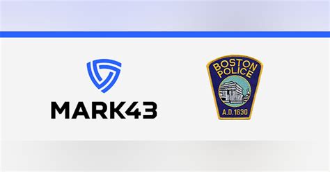 Boston Police Department Launches Mark43 Records Management System To