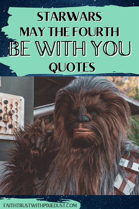 Starwars Quotes May The Fourth Be With You Disney Movie Characters Disney Movies End Of Year