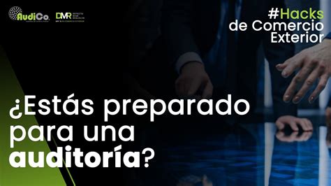 ¿estás Preparado Para Una Auditoría Uno De Los Errores Más Comunes