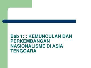 Bab ulangkaji bagi subjek kemunculan dan perkembangan nasionalime di asia tenggara berdasarkan latihan pengukuhan yang telah disediakan. PPT - KOLONIALISME DAN IMPERIALISME BARAT DI INDONESIA ...