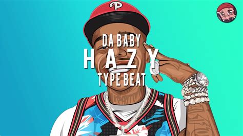 Dababy Type Beat 2019 Hazy Trap Type Instrumental 2019 Stunna 4