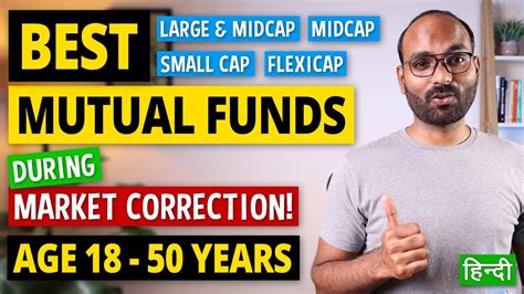 Best Mutual Funds to Invest During Market Correction | Top High Growth