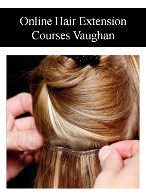 Online Hair Extension Courses Vaughan Visit The Extension Flickr