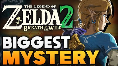 Breath Of The Wild 2s Biggest Mystery Zelda Theory Youtube