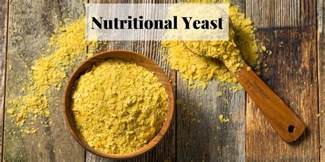 Nutritional Yeast 16 Amazing Health Benefits And Nutrition