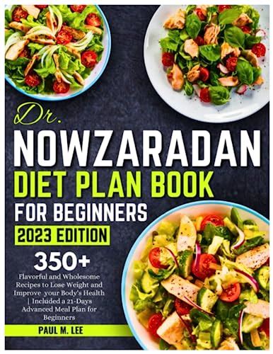 dr nowzaradan diet plan book for beginners 350 flavorful and wholesome recipes to lose weight