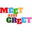 Meet And Greet