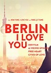 Berlin, I Love You - film 2019 - AlloCiné