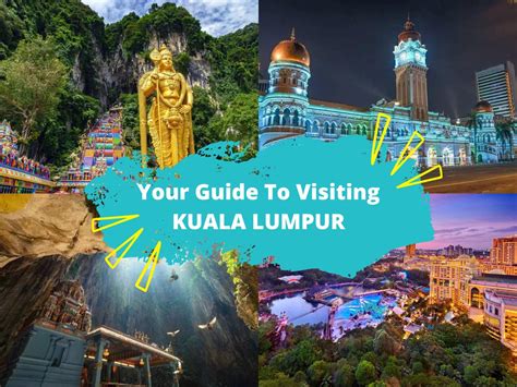 Your Guide To Visiting Kuala Lumpur In 2023 Kkday Blog