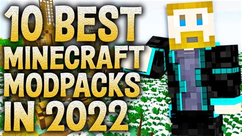 10 Best Minecraft Modpacks In 2022 Youtube